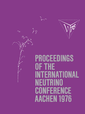 cover image of Proceedings of the International Neutrino Conference Aachen 1976